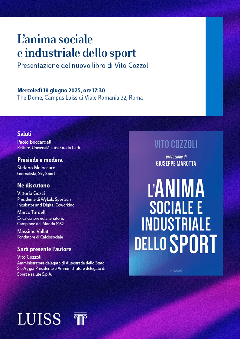 L’anima sociale e industriale dello sport
